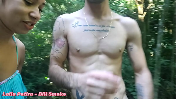 Levei a menina para passear na floresta. E eu comi a bunda dela. Lalla Potira - Bill Smoke - Completo no RED