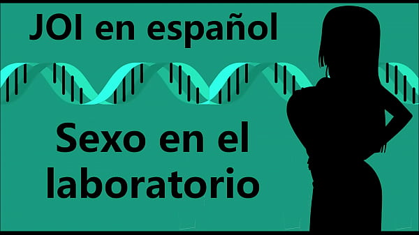 Erotic JOI - Sex in the laboratory. Audio in Spanish.
