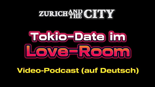 Appuntamento a Tokyo in una stanza dell'amore - XXX PODCAST in tedesco