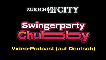 -Video podcast de fiesta swinger Chubby & ndash_ en alemán